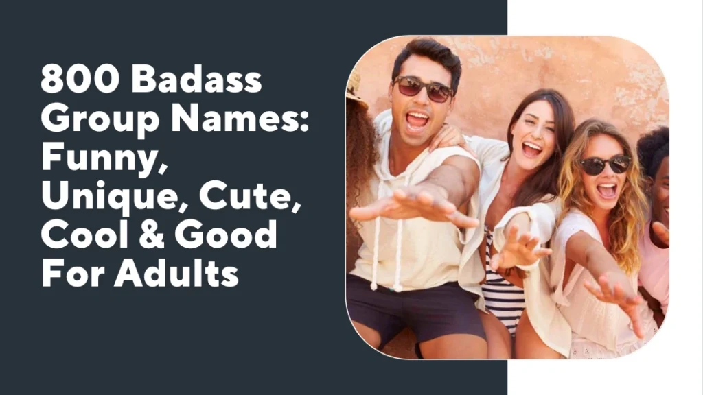 Badass Group Names