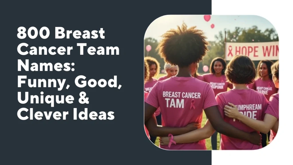 Breast Cancer Team Names