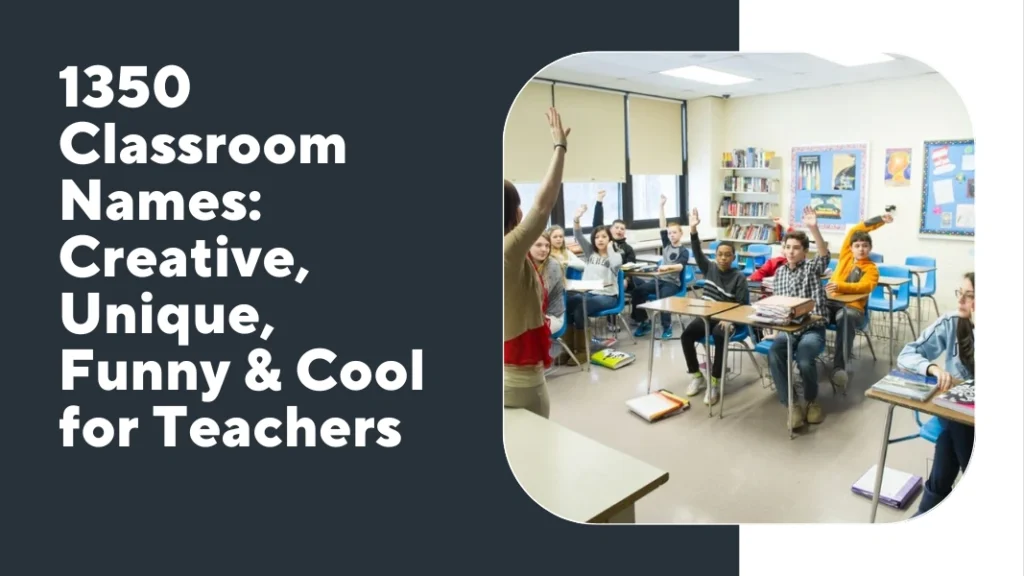 Classroom Names