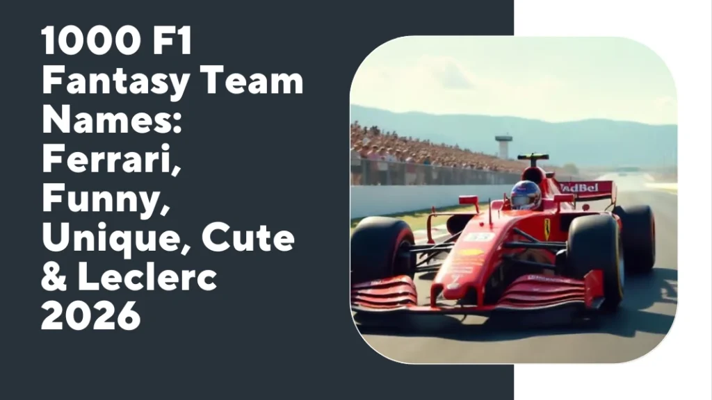 F1 Fantasy Team Names