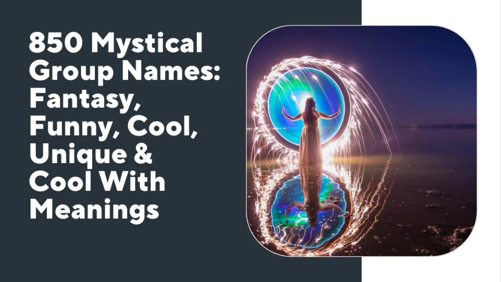 Mystical Group Names