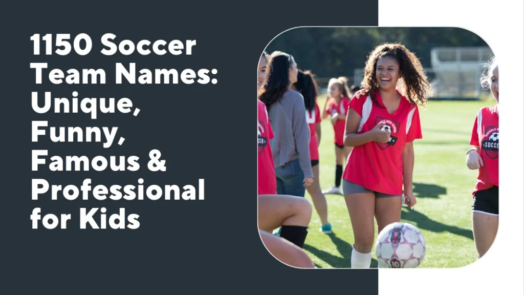 Soccer Team Names