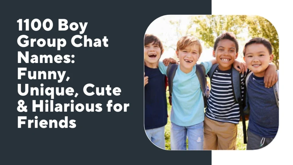 Boy Group Chat Names