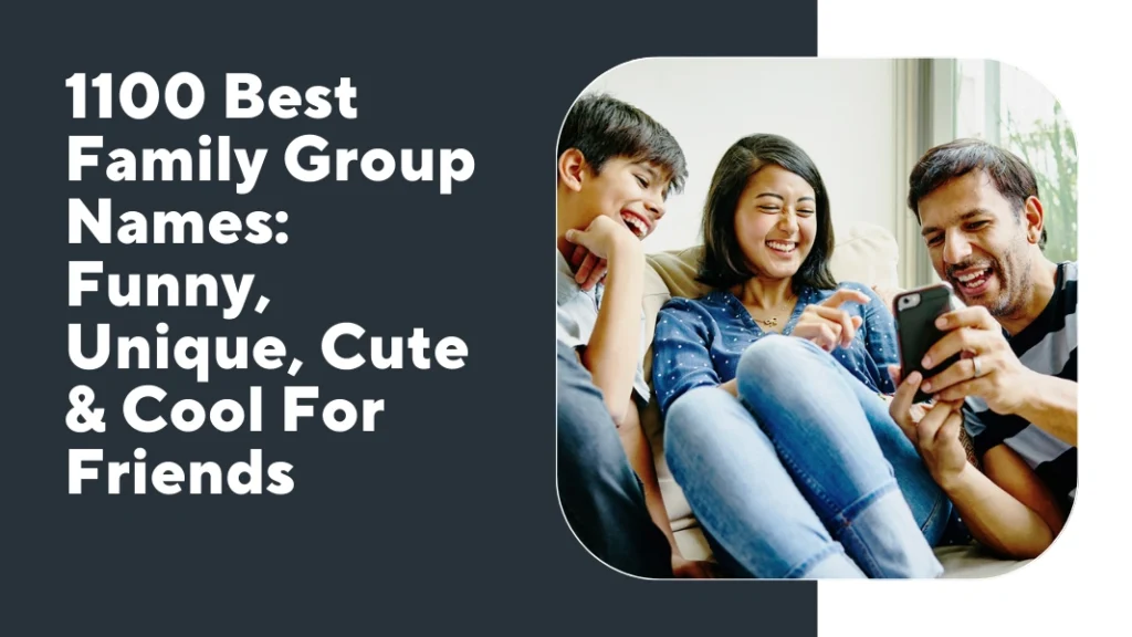 Family Group Names