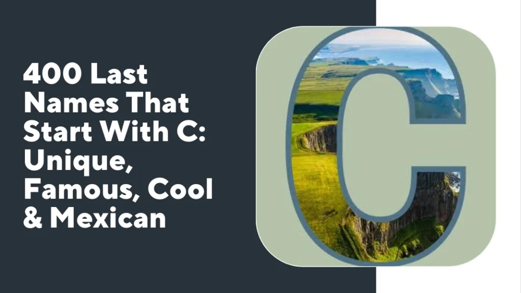 Last Names That Start With C