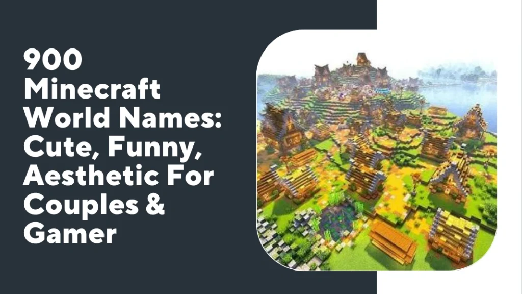 Minecraft World Names