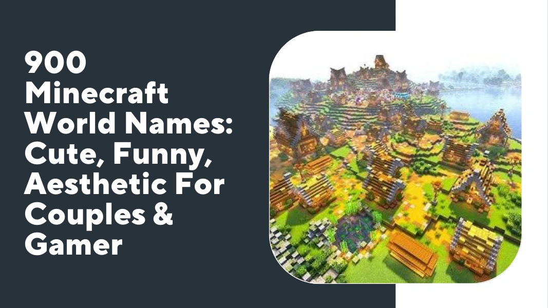 Minecraft World Names